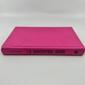 Monster High Book First Edition 2010 Hardcover Lisi Harrison Pink Cover Poppy